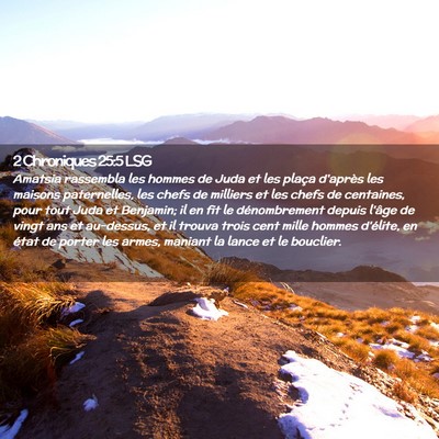 Picture 02 - 2 Chroniques 25:5 LSG - Amatsia rassembla les hommes de Juda et les - Bible Verse Picture