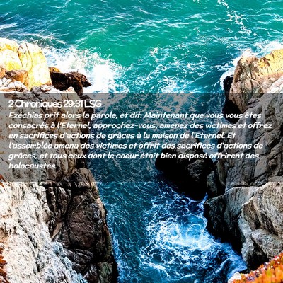 Picture 02 - 2 Chroniques 29:31 LSG - Ezéchias prit alors la parole, et dit: - Bible Verse Picture