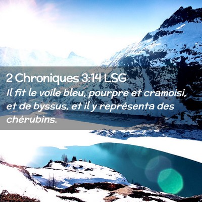 Picture 02 - 2 Chroniques 3:14 LSG - Il fit le voile bleu, pourpre et cramoisi, et de - Bible Verse Picture