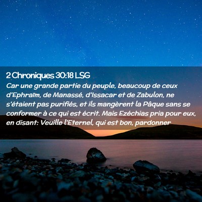 Picture 02 - 2 Chroniques 30:18 LSG - Car une grande partie du peuple, beaucoup de ceux - Bible Verse Picture