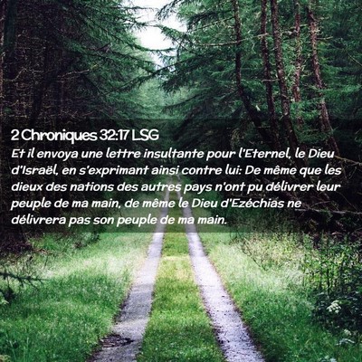 Picture 02 - 2 Chroniques 32:17 LSG - Et il envoya une lettre insultante pour - Bible Verse Picture