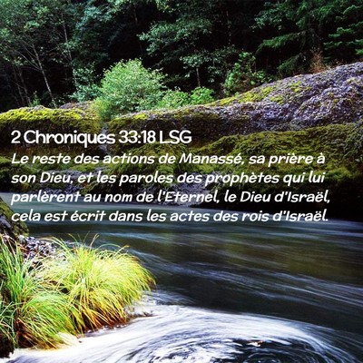 Picture 02 - 2 Chroniques 33:18 LSG - Le reste des actions de Manassé, sa prière à - Bible Verse Picture