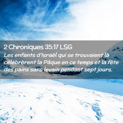Picture 02 - 2 Chroniques 35:17 LSG - Les enfants d'Israël qui se trouvaient là - Bible Verse Picture