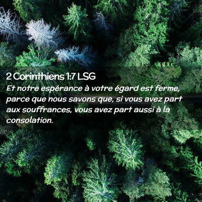 Picture 02 - 2 Corinthiens 1:7 LSG - Et notre espérance à votre égard est ferme, - Bible Verse Picture