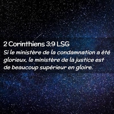Picture 02 - 2 Corinthiens 3:9 LSG - Si le ministère de la condamnation a été - Bible Verse Picture