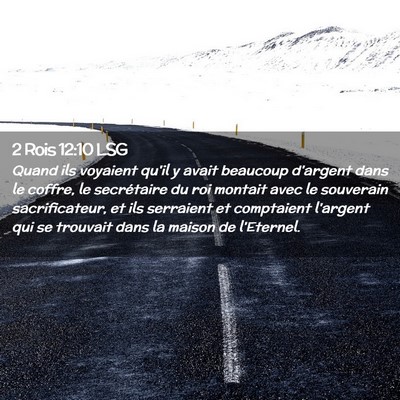 Picture 02 - 2 Rois 12:10 LSG - Quand ils voyaient qu'il y avait beaucoup - Bible Verse Picture
