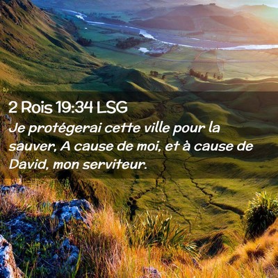 Picture 02 - 2 Rois 19:34 LSG - Je protégerai cette ville pour la sauver, A - Bible Verse Picture