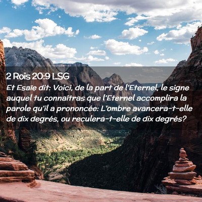 Picture 02 - 2 Rois 20:9 LSG - Et Esaïe dit: Voici, de la part de l'Eternel, le - Bible Verse Picture
