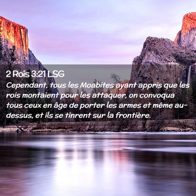 Picture 02 - 2 Rois 3:21 LSG - Cependant, tous les Moabites ayant appris que les - Bible Verse Picture