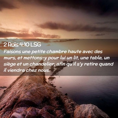 Picture 02 - 2 Rois 4:10 LSG - Faisons une petite chambre haute avec des murs, - Bible Verse Picture