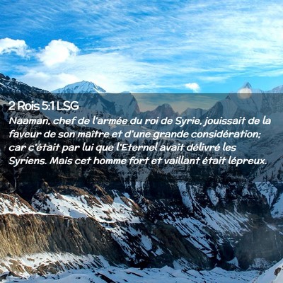 Picture 02 - 2 Rois 5:1 LSG - Naaman, chef de l'armée du roi de Syrie, - Bible Verse Picture