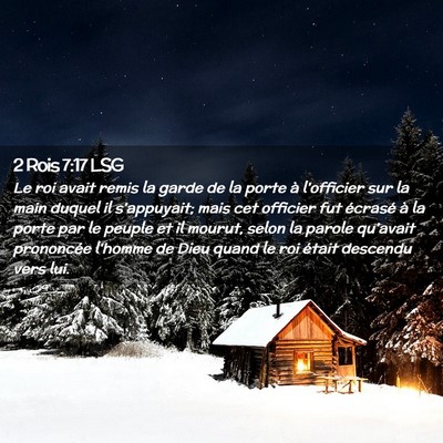 Picture 02 - 2 Rois 7:17 LSG - Le roi avait remis la garde de la porte à - Bible Verse Picture