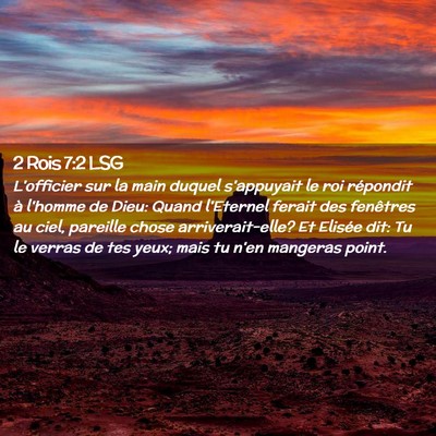 Picture 02 - 2 Rois 7:2 LSG - L'officier sur la main duquel s'appuyait le roi - Bible Verse Picture