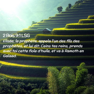 Picture 02 - 2 Rois 9:1 LSG - Elisée, le prophète, appela l'un des fils des - Bible Verse Picture