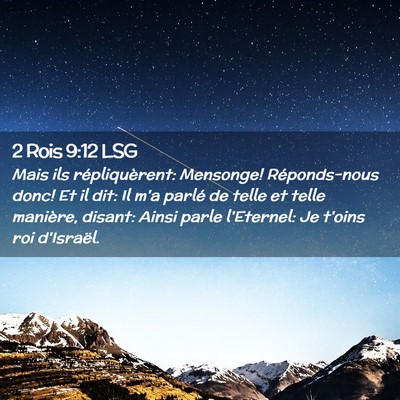 Picture 02 - 2 Rois 9:12 LSG - Mais ils répliquèrent: Mensonge! Réponds-nous - Bible Verse Picture