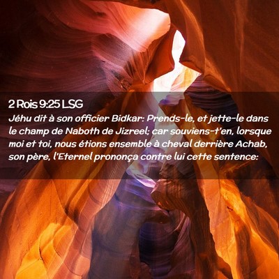 Picture 02 - 2 Rois 9:25 LSG - Jéhu dit à son officier Bidkar: Prends-le, et - Bible Verse Picture