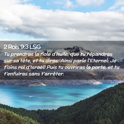 Picture 02 - 2 Rois 9:3 LSG - Tu prendras la fiole d'huile, que tu répandras - Bible Verse Picture