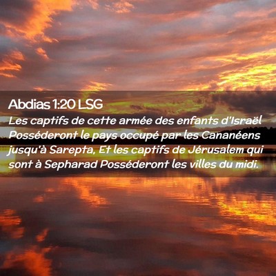 Picture 02 - Abdias 1:20 LSG - Les captifs de cette armée des enfants d'Israël - Bible Verse Picture
