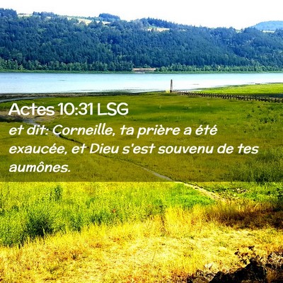 Picture 02 - Actes 10:31 LSG - et dit: Corneille, ta prière a été exaucée, - Bible Verse Picture