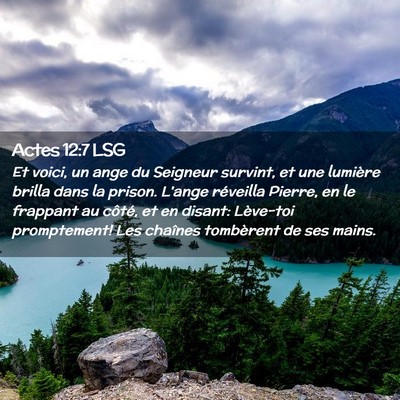 Picture 02 - Actes 12:7 LSG - Et voici, un ange du Seigneur survint, et une - Bible Verse Picture