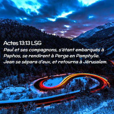 Picture 02 - Actes 13:13 LSG - Paul et ses compagnons, s'étant embarqués à - Bible Verse Picture
