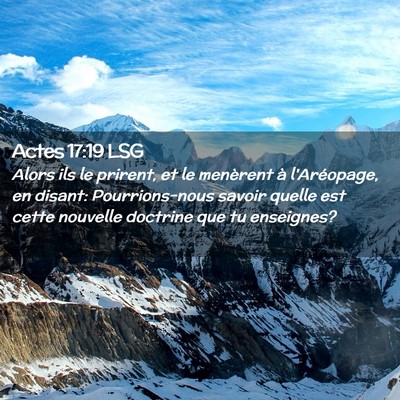 Picture 02 - Actes 17:19 LSG - Alors ils le prirent, et le menèrent à - Bible Verse Picture