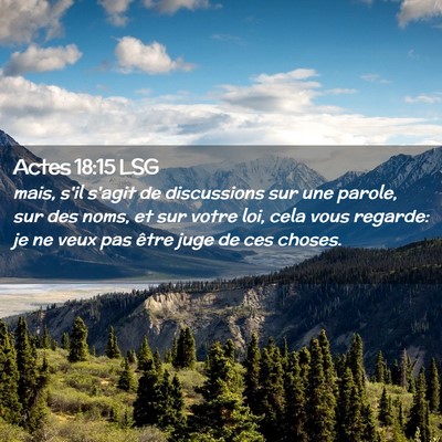 Picture 02 - Actes 18:15 LSG - mais, s'il s'agit de discussions sur une parole, - Bible Verse Picture