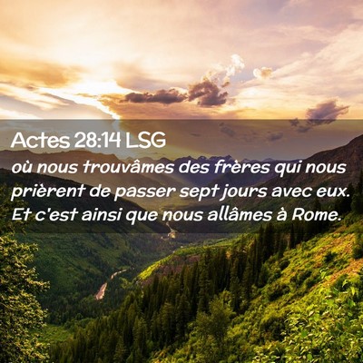 Picture 02 - Actes 28:14 LSG - où nous trouvâmes des frères qui nous - Bible Verse Picture