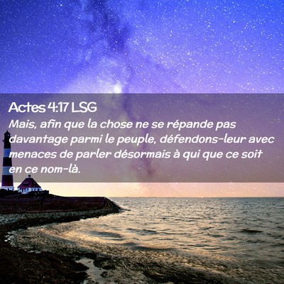Picture 02 - Actes 4:17 LSG - Mais, afin que la chose ne se répande pas - Bible Verse Picture