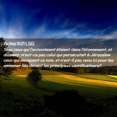Picture 02 - Actes 9:21 LSG - Tous ceux qui l'entendaient étaient dans - Bible Verse Picture