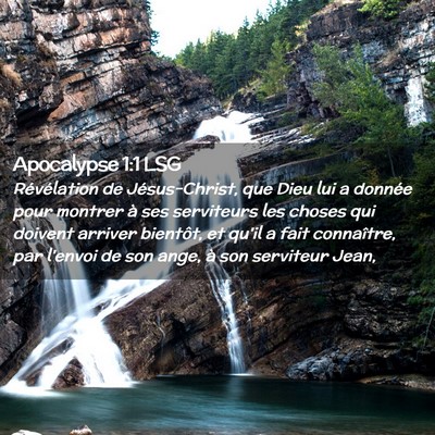 Picture 02 - Apocalypse 1:1 LSG - Révélation de Jésus-Christ, que Dieu lui a - Bible Verse Picture