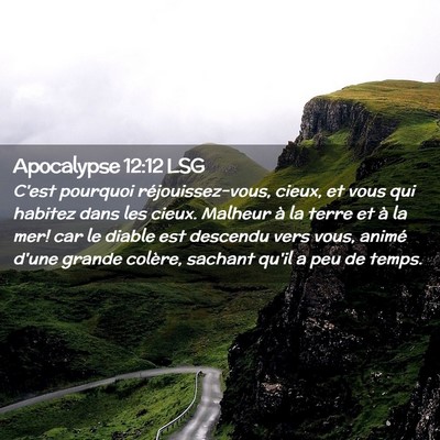 Picture 02 - Apocalypse 12:12 LSG - C'est pourquoi réjouissez-vous, cieux, et vous - Bible Verse Picture