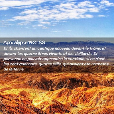 Picture 02 - Apocalypse 14:3 LSG - Et ils chantent un cantique nouveau devant le - Bible Verse Picture