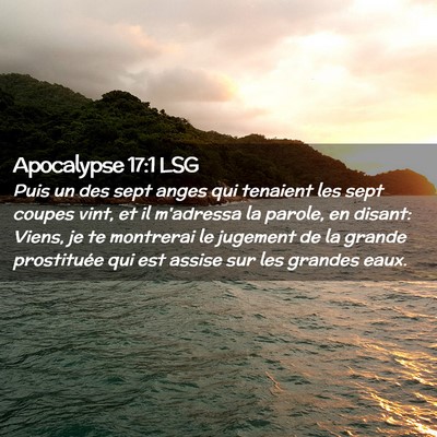 Picture 02 - Apocalypse 17:1 LSG - Puis un des sept anges qui tenaient les sept - Bible Verse Picture