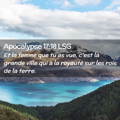 Picture 02 - Apocalypse 17:18 LSG - Et la femme que tu as vue, c'est la grande ville - Bible Verse Picture