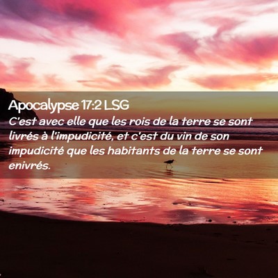 Picture 02 - Apocalypse 17:2 LSG - C'est avec elle que les rois de la terre se sont - Bible Verse Picture