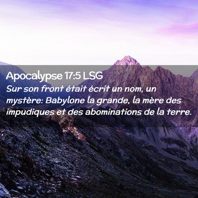 Picture 02 - Apocalypse 17:5 LSG - Sur son front était écrit un nom, un mystère: - Bible Verse Picture