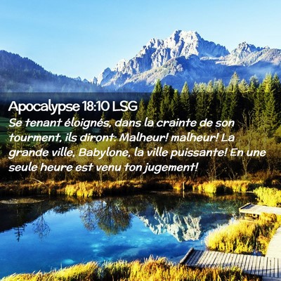 Picture 02 - Apocalypse 18:10 LSG - Se tenant éloignés, dans la crainte de son - Bible Verse Picture