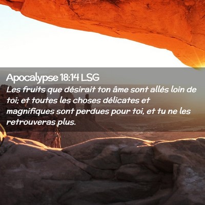 Picture 02 - Apocalypse 18:14 LSG - Les fruits que désirait ton âme sont allés - Bible Verse Picture