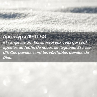 Picture 02 - Apocalypse 19:9 LSG - Et l'ange me dit: Ecris: Heureux ceux qui sont - Bible Verse Picture