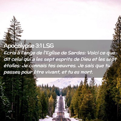 Picture 02 - Apocalypse 3:1 LSG - Ecris à l'ange de l'Eglise de Sardes: Voici ce - Bible Verse Picture