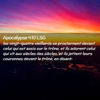 Picture 02 - Apocalypse 4:10 LSG - les vingt-quatre vieillards se prosternent devant - Bible Verse Picture