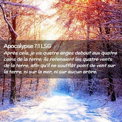 Picture 02 - Apocalypse 7:1 LSG - Après cela, je vis quatre anges debout aux - Bible Verse Picture
