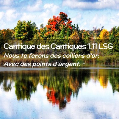 Picture 02 - Cantique des Cantiques 1:11 LSG - Nous te ferons des colliers d'or, Avec des points - Bible Verse Picture