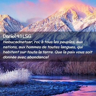 Picture 02 - Daniel 4:1 LSG - Nebucadnetsar, roi, à tous les peuples, aux - Bible Verse Picture