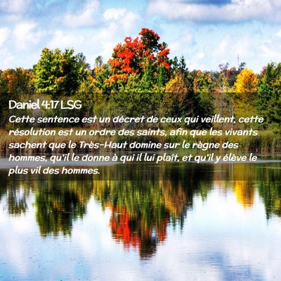 Picture 02 - Daniel 4:17 LSG - Cette sentence est un décret de ceux qui - Bible Verse Picture