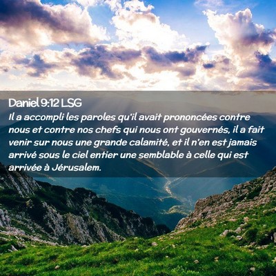 Picture 02 - Daniel 9:12 LSG - Il a accompli les paroles qu'il avait prononcées - Bible Verse Picture