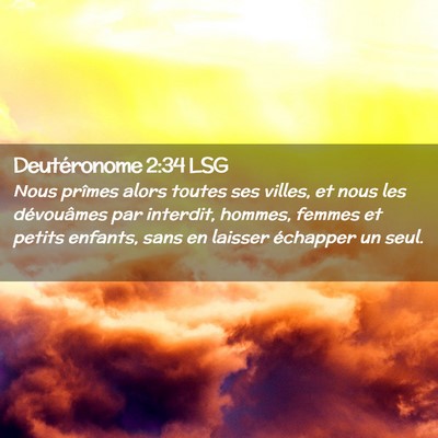 Picture 02 - Deutéronome 2:34 LSG - Nous prîmes alors toutes ses villes, et nous les - Bible Verse Picture