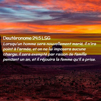 Picture 02 - Deutéronome 24:5 LSG - Lorsqu'un homme sera nouvellement marié, il - Bible Verse Picture