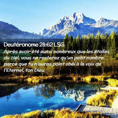 Picture 02 - Deutéronome 28:62 LSG - Après avoir été aussi nombreux que les - Bible Verse Picture